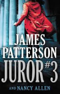 Juror #3 - James Patterson, Nancy Allen