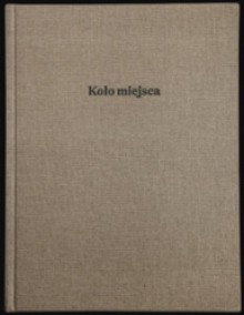 Koło miejsca/Elementarz - Krzysztof Siwczyk, Michał Łuczak