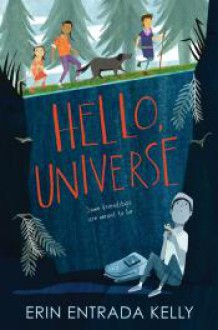 Hello, Universe - Erin Entrada Kelly