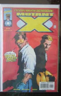 Mutant X, Vol. 1, No. 17, February 2000 (The Wake Up Call) - et al Howard Mackie