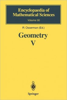 Geometry V: Minimal Surfaces - Robert Osserman, H. Fujimoto, S. Hildebrandt, D. Hoffmann, H. Karcher, L. Simon