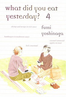 What Did You Eat Yesterday, Volume 4 - Fumi Yoshinaga