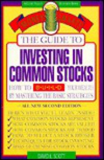 Guide to Investing in Common Stocks - David L. Scott