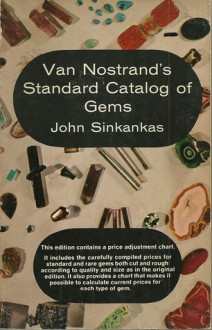 Van Nostrand's Standard Catalog of Gems - John Sinkankas