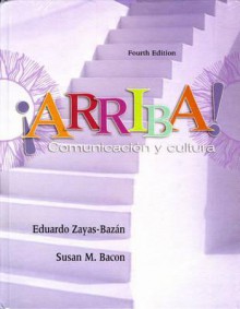 Arriba (A Psychology today book) - Eduardo Zayas-Bazán