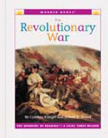 The Revolutionary War - Cynthia Fitterer Klingel, Robert B. Noyed