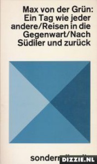 Ein Tag wie jeder andere - Max von der Grün