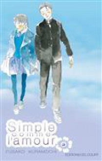 Simple comme l'amour 3 - Fusako Kuramochi