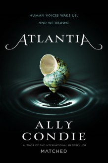 Atlantia - Ally Condie