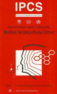 Methyl Tertiary-Butyl Ether - IPCS, M. Gillner