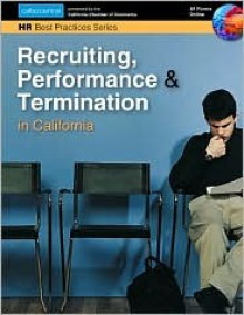 Recruiting, Performance & Termination In California - California Chamber of Commerce