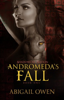 Andromeda's Fall - Abigail Owen