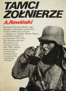 Tamci żołnierze - Aleksander Rowiński