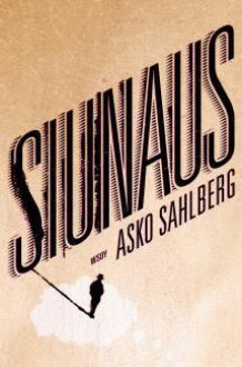 Siunaus - Asko Sahlberg