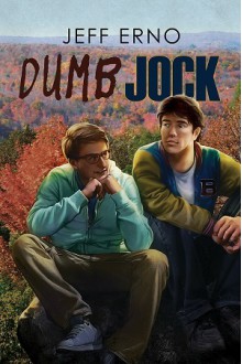 Dumb Jock - Jeff Erno