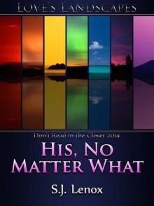 His, No Matter What - S.J. Lenox