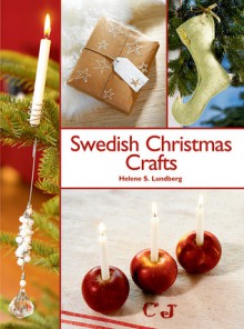 Swedish Christmas Crafts - Helene S. Lundberg
