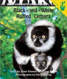 Early Reader: Black-and-White Ruffed Lemurs - Josie Stewart