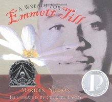 A Wreath for Emmett Till - Marilyn Nelson, Philippe Lardy