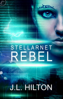 Stellarnet Rebel - J.L. Hilton