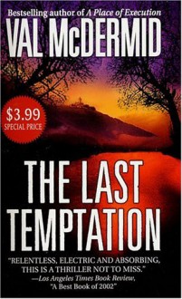 The Last Temptation - Val McDermid