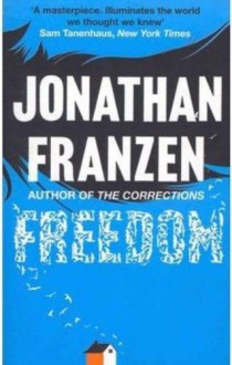 Freedom - Jonathan Franzen