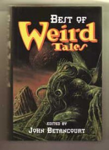 Best of Weird Tales - John Gregory Betancourt