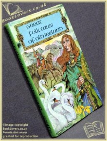 Great Folk Tales Of Old Ireland - Mary McGarry