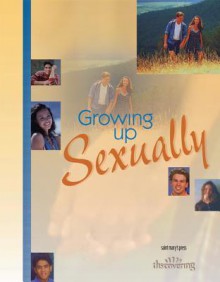 Growing Up Sexually: (Student Booklet) - Michael Carotta, Valerie Vance Dillon