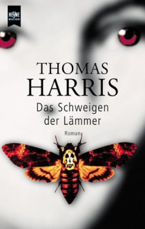 Das Schweigen der Lämmer - Thomas Harris