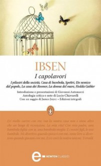 I capolavori - Henrik Ibsen