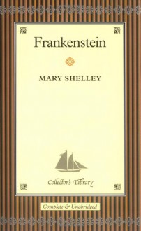 Frankenstein - Mary Shelley