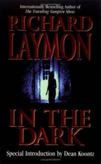 In the Dark - Richard Laymon