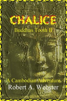 Chalice (Buddha's Tooth) - Robert Webster