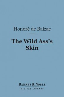 The Wild Ass's Skin - Honoré de Balzac, Ellen Marriage