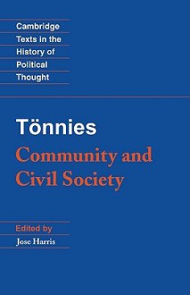 Community and Civil Society - Ferdinand Tönnies