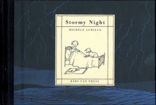 Stormy Night - Michele Lemieux