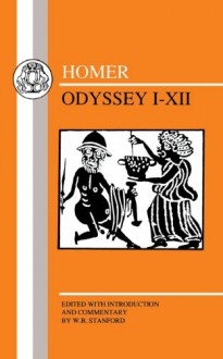 The Odyssey, Book 1-12 - Homer, William Bedell Stanford, W. Stanford