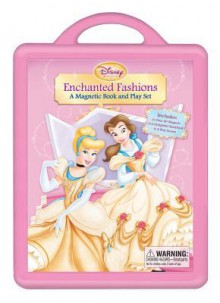 Enchanted Fashions: A Magnetic Book and Playset - Lara Bergen, Walt Disney Company