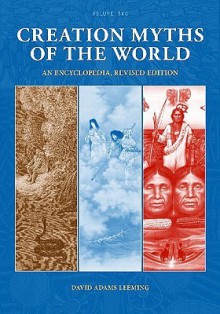 Creation Myths Of The World [2 Volumes] - David A. Leeming