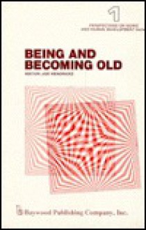 Being and Becoming Old - Jon Hendricks