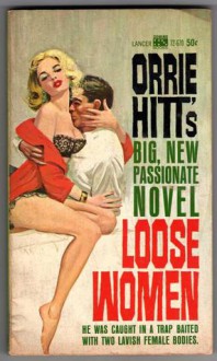 Loose Women - Orrie Hitt