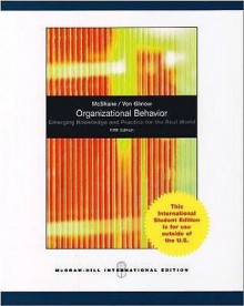 Organizational Behavior - Steven Lattimore McShane, Mary Ann Von Glinow