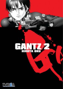 Gantz 02 - Hiroya Oku