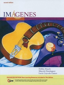 Imágenes, Enhanced Edition - Debbie Rusch, Marcela Dominguez, Lucía Caycedo Garner