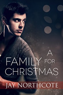 A Family for Christmas - Jay Northcote