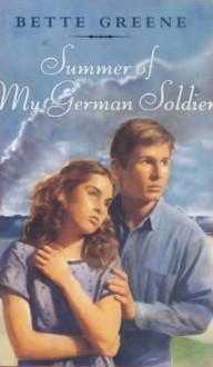 Summer of my German Soldier - Bette Greene