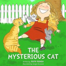 The Mysterious Cat - Ruth Ronen, Sergio Drumond