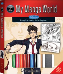 How to Draw My Manga World: A Complete Drawing Kit for Beginners - Jeannie Lee