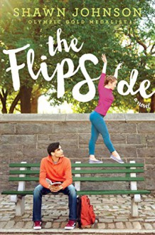 The Flip Side - A.L. Sonnichsen, Shawn Johnson